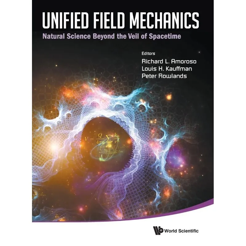 Unified Field Mechanics
