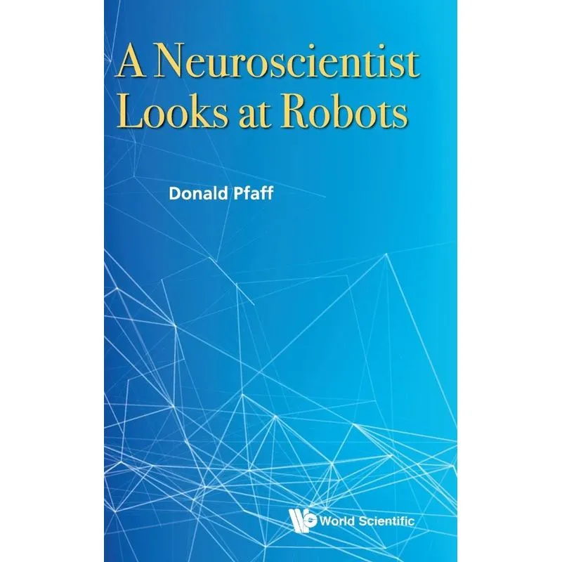 A Neuroscientist Looks at Robots