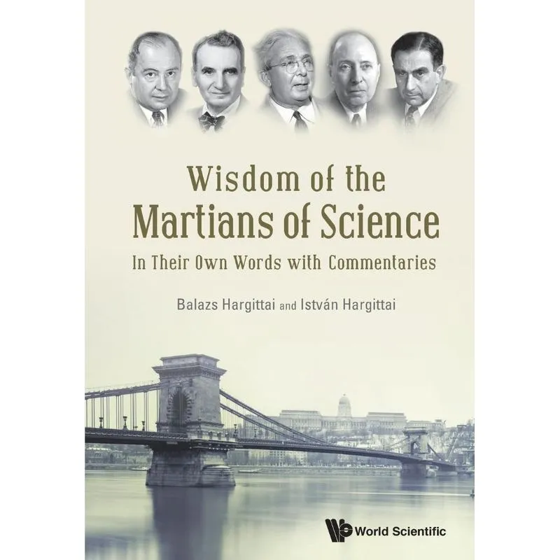 Wisdom of the Martians of Science