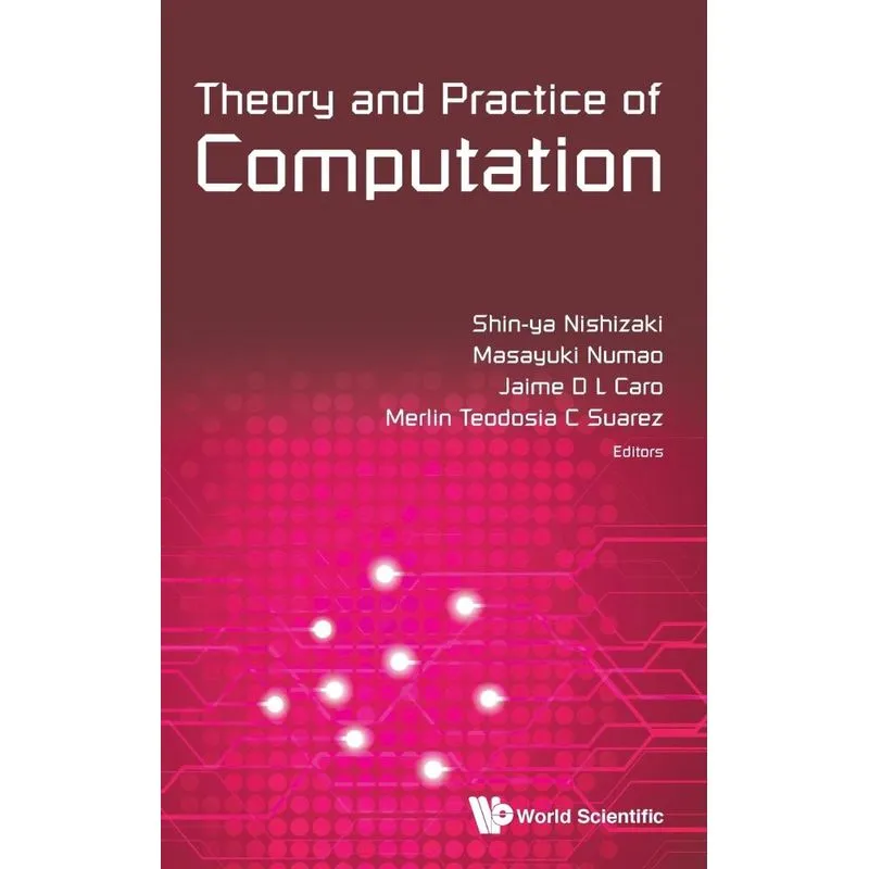 Theory and Practice of Computation