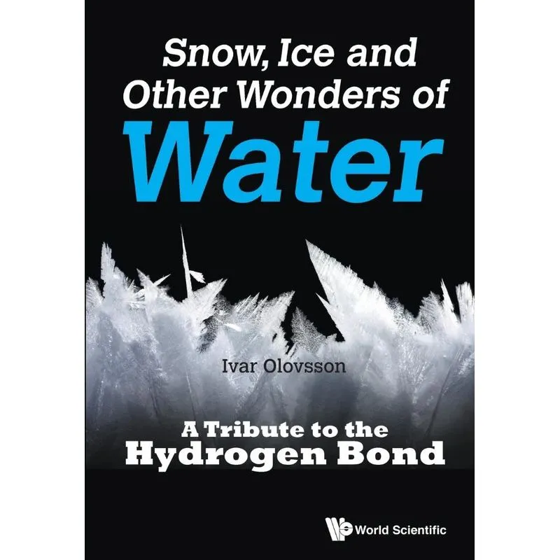 Snow, Ice And Other Wonders Of Water
