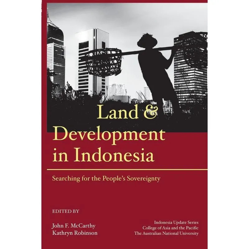 Land and Development in Indonesia