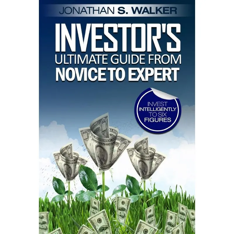 Stock Market Investing For Beginners - Investors Ultimate Guide From Novice to Expert