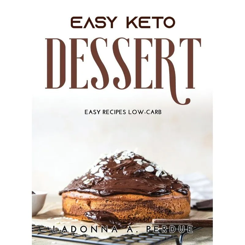 EASY KETO DESSERT