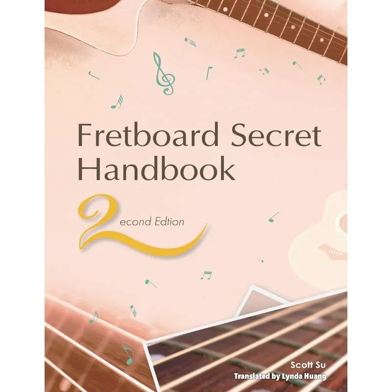 Fretboard Secret Handbook (2nd Edition)