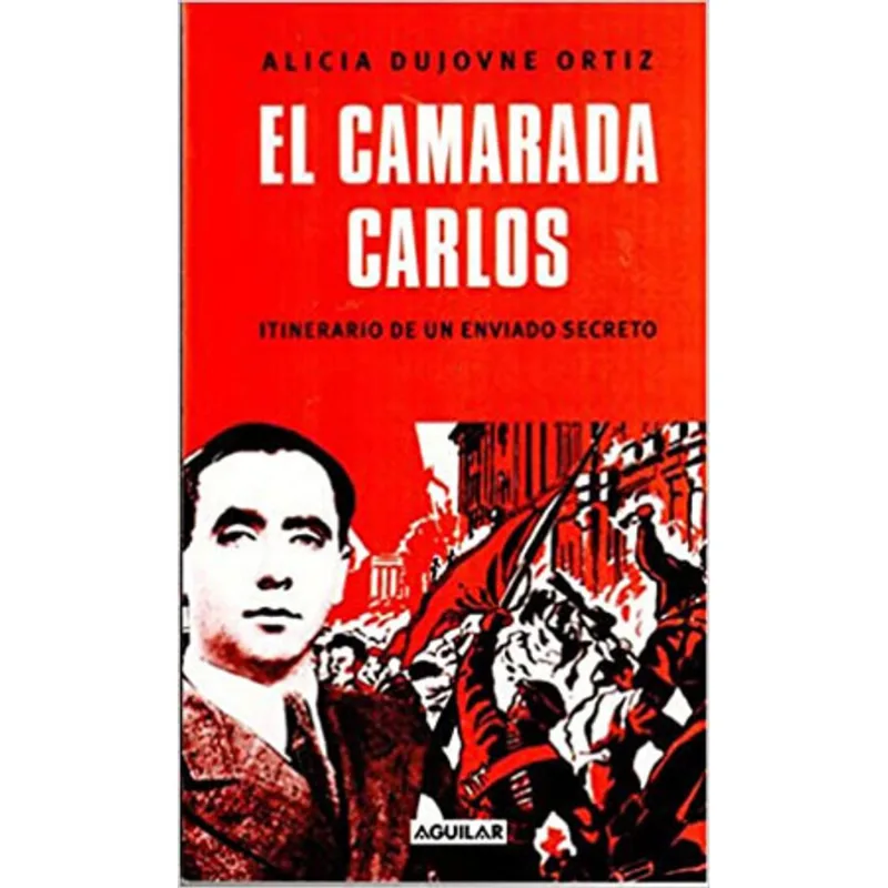 EL CAMARADA CARLOS