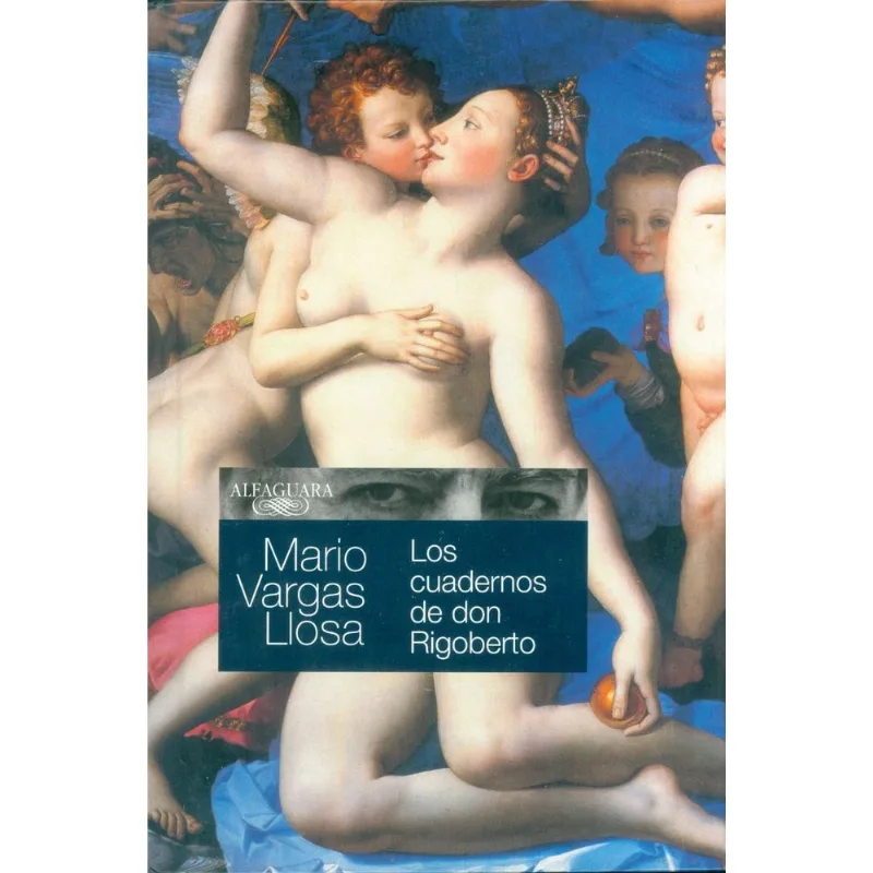 Los Cuadernos De Don Rigoberto