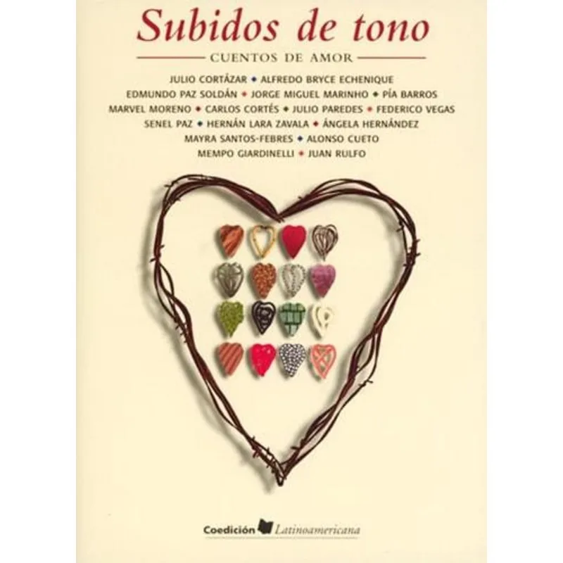 SUBIDOS DE TONO- CUENTOS DE AMOR - AUTORES VARIOS SUBIDOS DE TONO- CUENTOS DE AMOR