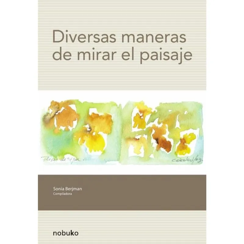 Diversas maneras de mirar el paisaje - Espanhol