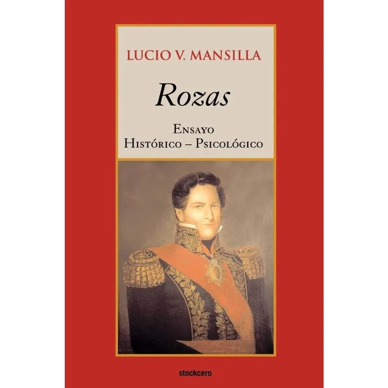 Rozas - Ensayo histórico-psicológico