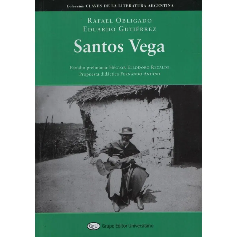 Livro Santos Vega - Eduardo Gutierrez