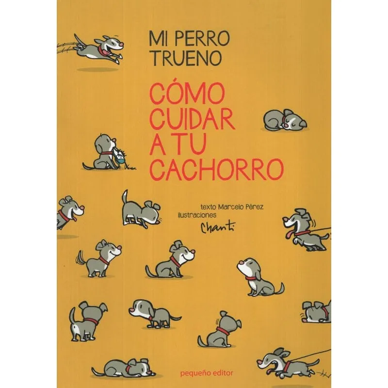 Livro Mi Perro Trueno: Como Cuidar A Tu Mascota