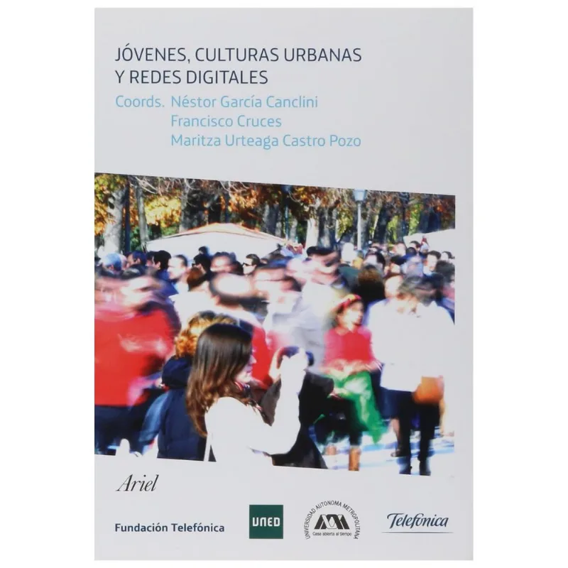 JOVENES, CULTURAS URBANAS Y REDES DIGITALES