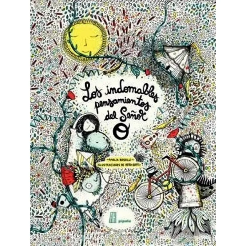 Los indomables pensamientos del Senor O Los indomables pensamientos del Señor O
