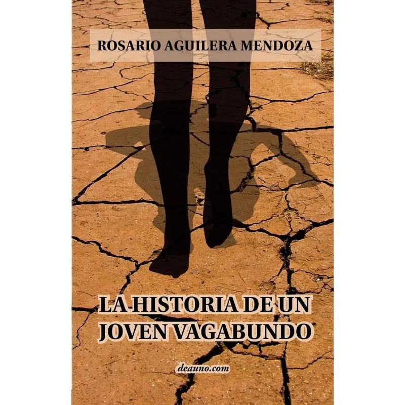La Historia De Un Joven Vagabundo