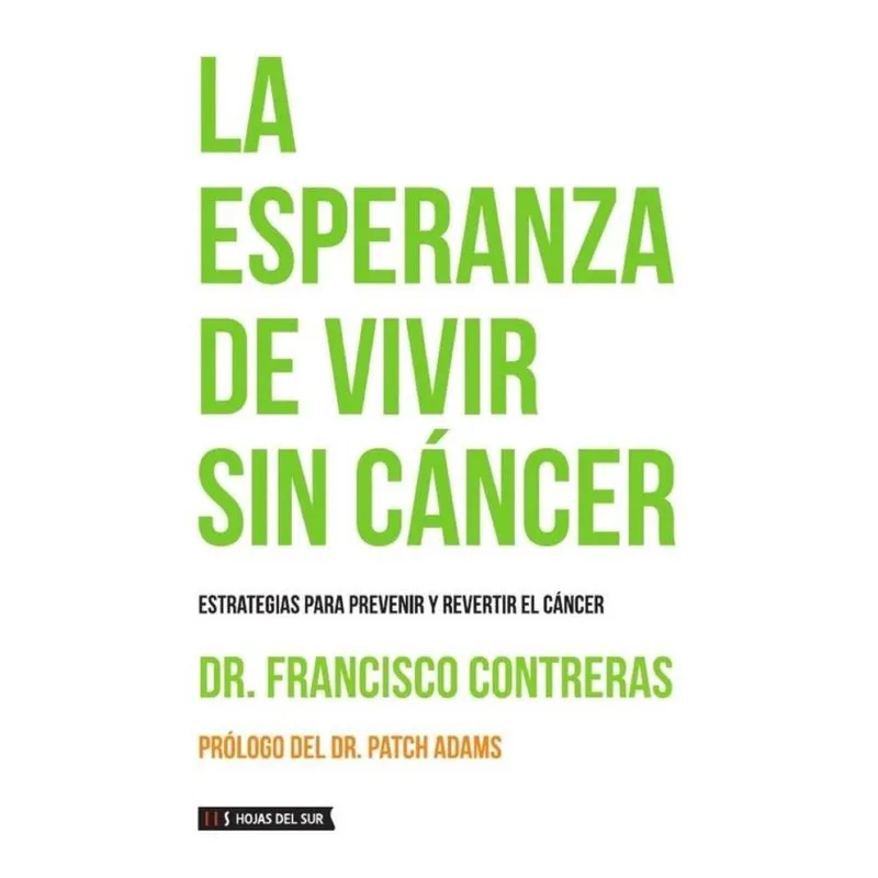 La esperanza de vivir sin cáncer - Espanhol