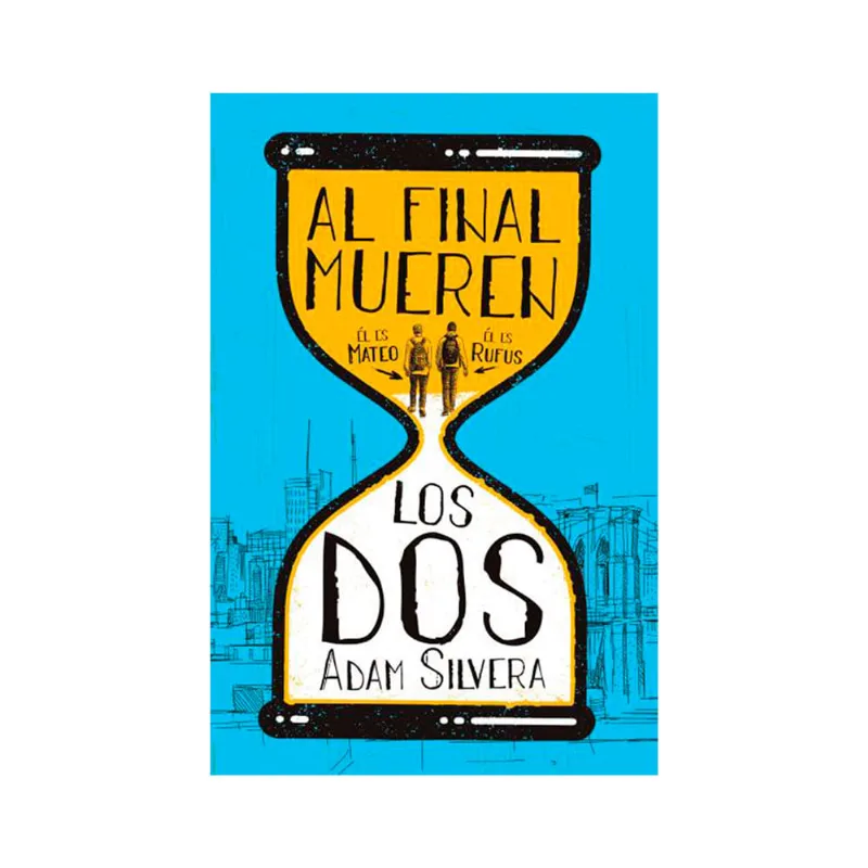 Libro Al Final Mueren Los Dos-b4p Urano