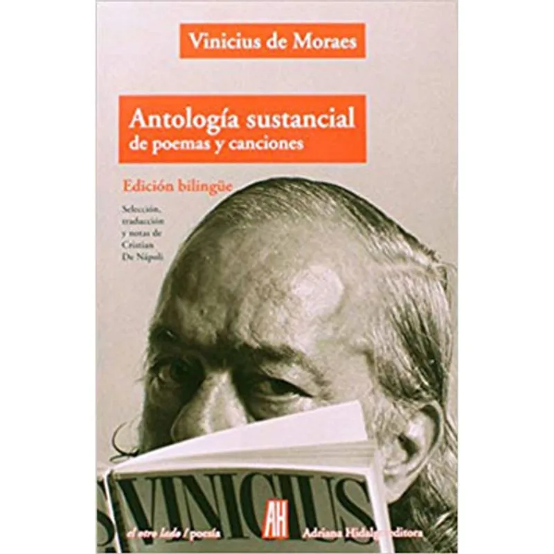 ANTOLOGIA SUSTANCIAL DE POEMAS Y CANCIONES