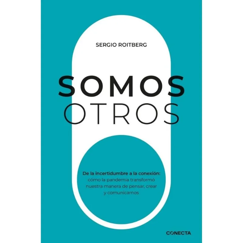 SOMOS OTROS - Roitberg, Sergio SOMOS OTROS