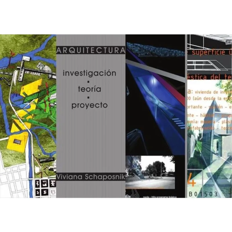 Arquitectura. Investigación - Teoría - Proyecto - Espanhol