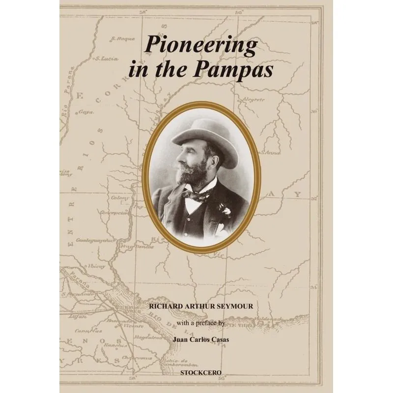 Pioneering in the Pampas