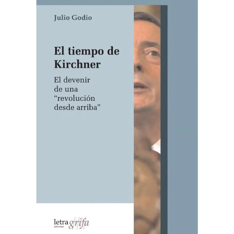 El tiempo de Kirchner - Espanhol