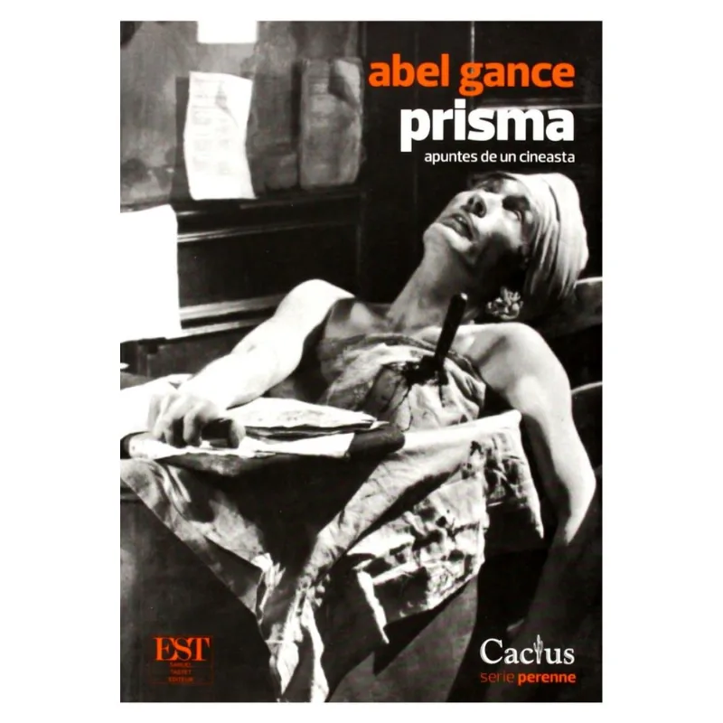 Prisma: Los Años de Fuego y el Pensamiento Profundo de Abel Gance Prisma