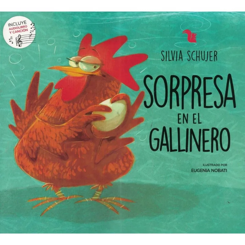 SORPRESA EN EL GALLINERO - Schujer, Silvia SORPRESA EN EL GALLINERO