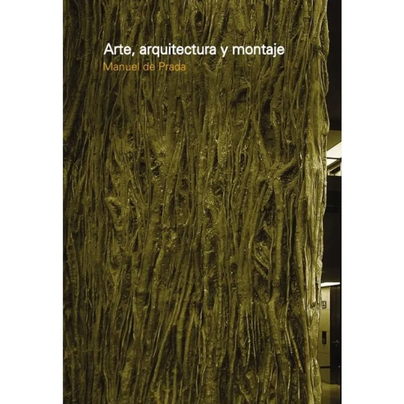 Arte, arquitectura y montaje - Espanhol