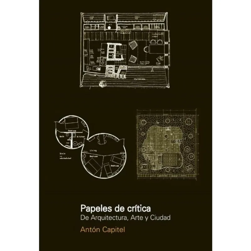 Papeles de critica de arquitectura, arte y ciudad - Espanhol