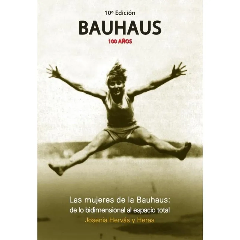 Las mujeres de la Bauhaus - Espanhol