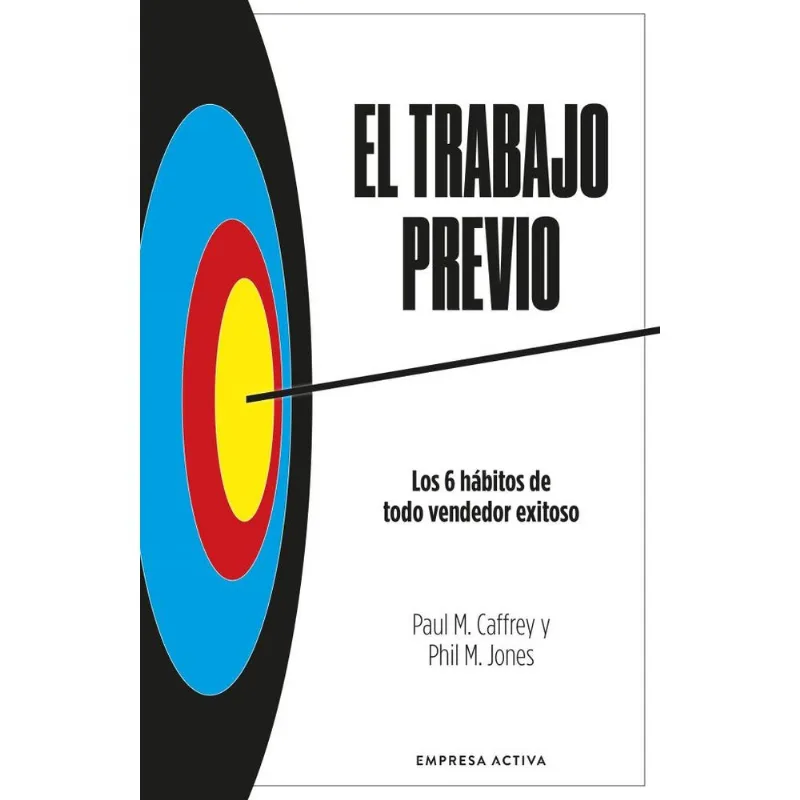 TRABAJO PREVIO, EL - CAFFREY, PAUL M. TRABAJO PREVIO, EL
