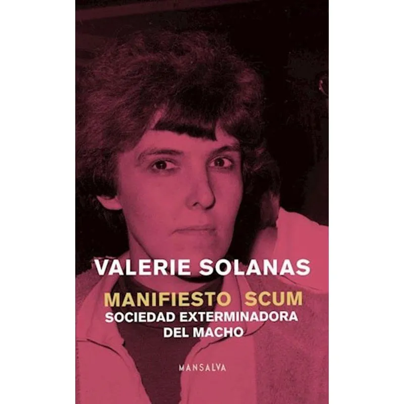 Livro Manifiesto Scum Sociedad Exterminadora Macho Valerie