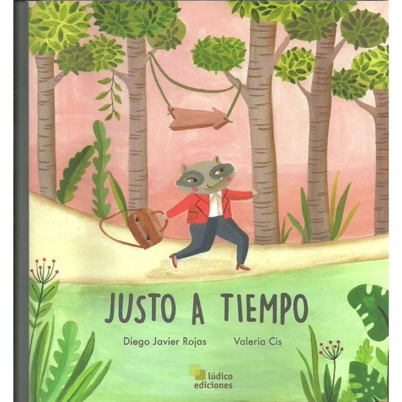 JUSTO A TIEMPO - Rojas, Diego Javier JUSTO A TIEMPO