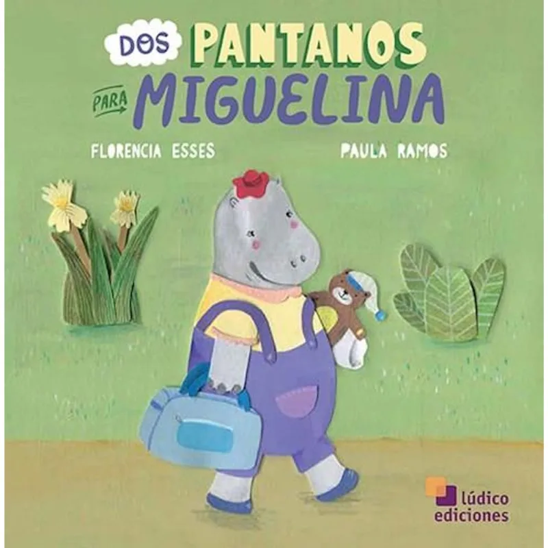 DOS PANTANOS PARA MIGUELINA - Esses, Florencia DOS PANTANOS PARA MIGUELINA