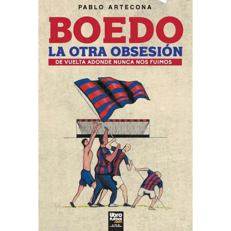 BOEDO, LA OTRA OBSESIÓN.