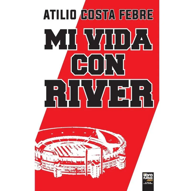 MI VIDA CON RIVER