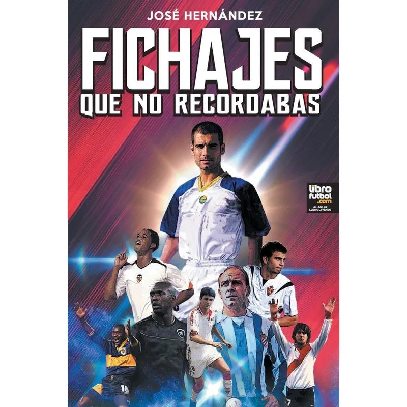Fichajes que no recordabas
