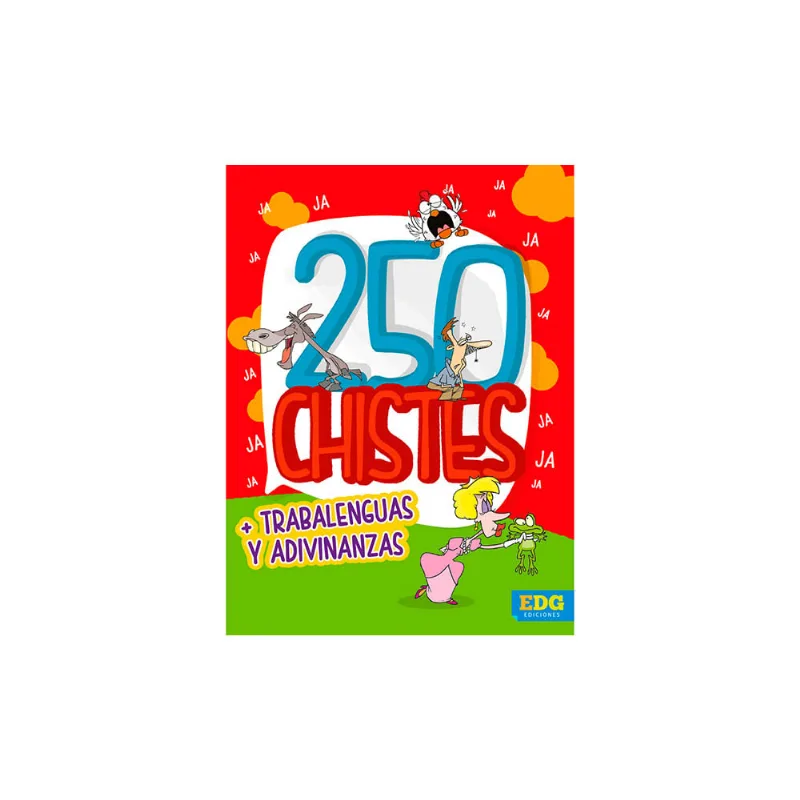 250 Chistes, Trabalenguas Y Adivinanzas - Guada