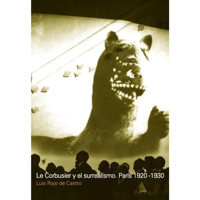 Le Corbusier y el surrealismo - Espanhol