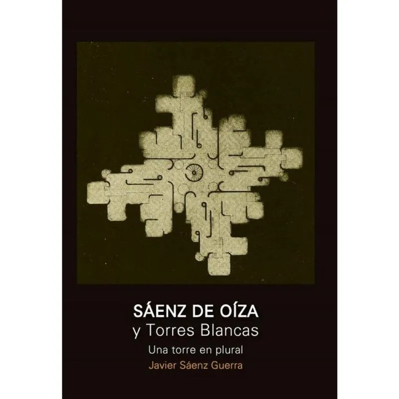 Saenz de Oiza y Torres Blancas - Espanhol