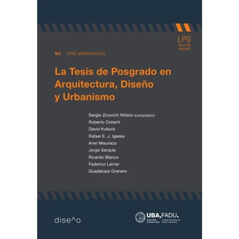 La tesis de posgrados en arquitectura, diseño y urbanismo - Espanhol