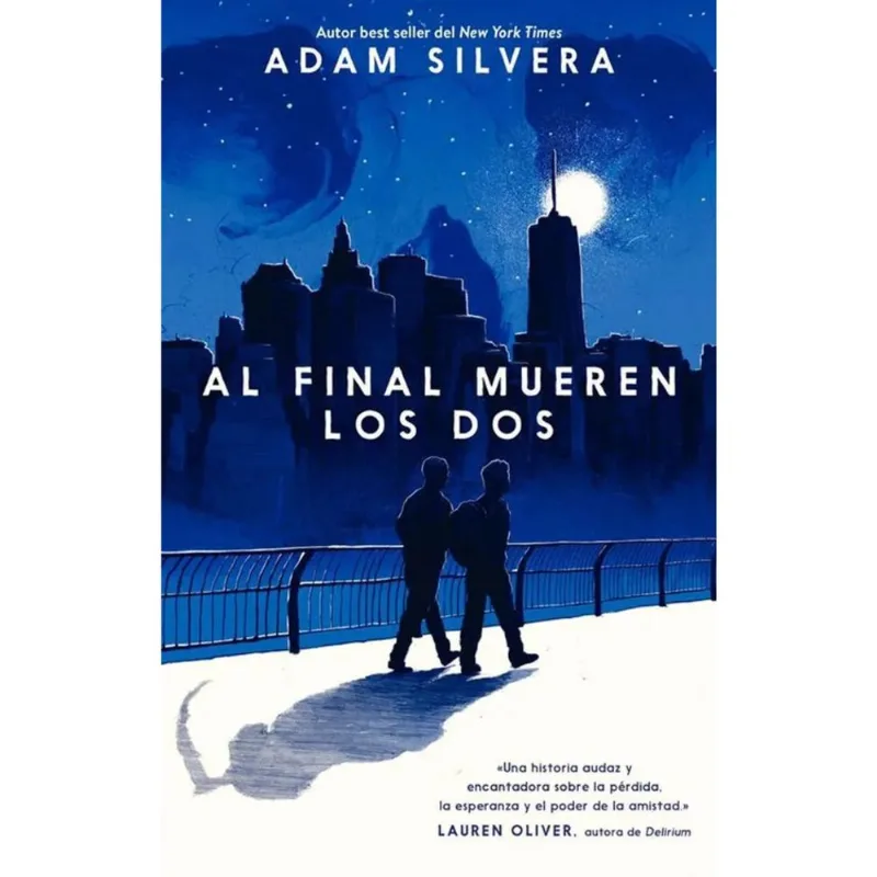 Libro Al final mueren los dos de Silvera, Adam