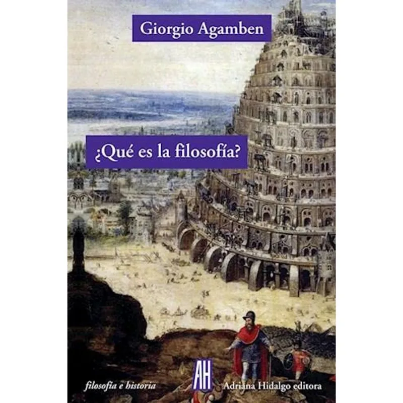 QUE ES LA FILOSOFIA? - Agamben, Giorgio QUE ES LA FILOSOFIA?