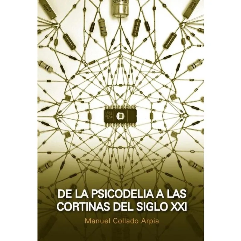 De la psicodelia a las cortinas del siglo XXI - Espanhol