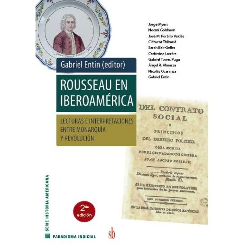 Rousseau en Iberoamérica - Lecturas e interpretaciones entr