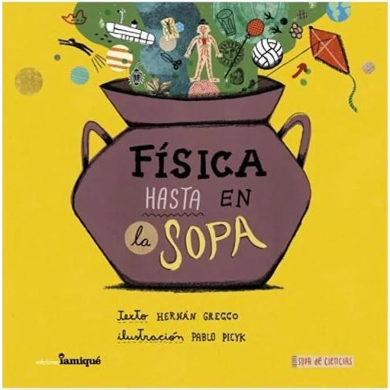 Livro Fisica Hasta En La Sopa - Sopa De Ciencias
