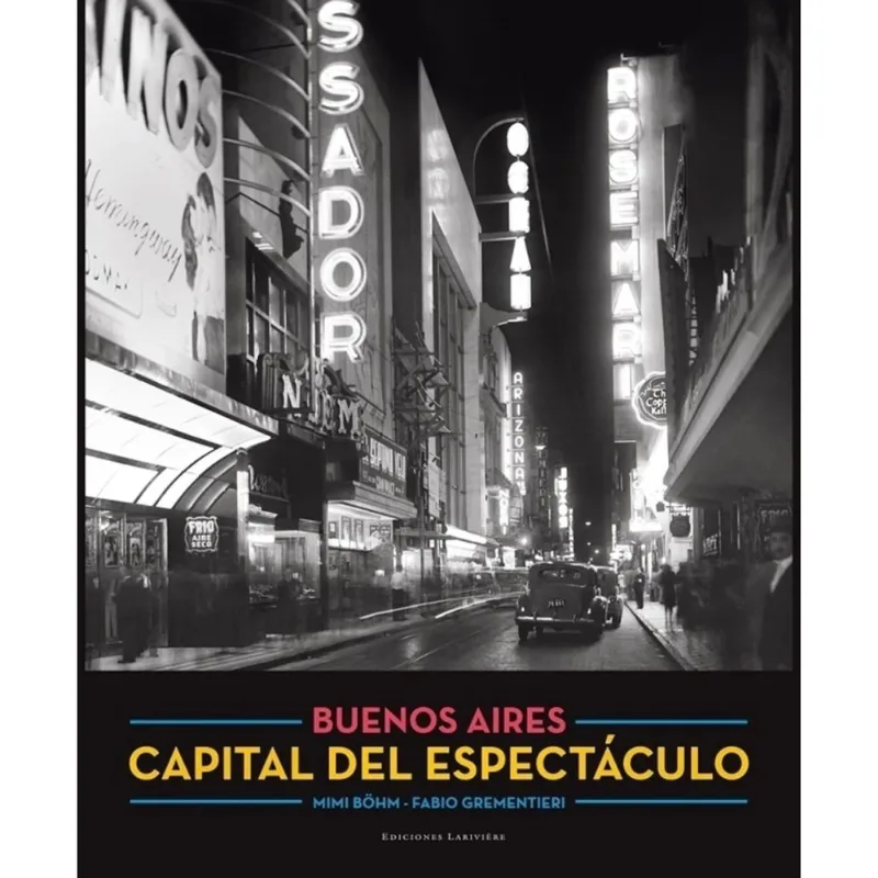 Libro Buenos Aires capital del espectáculo