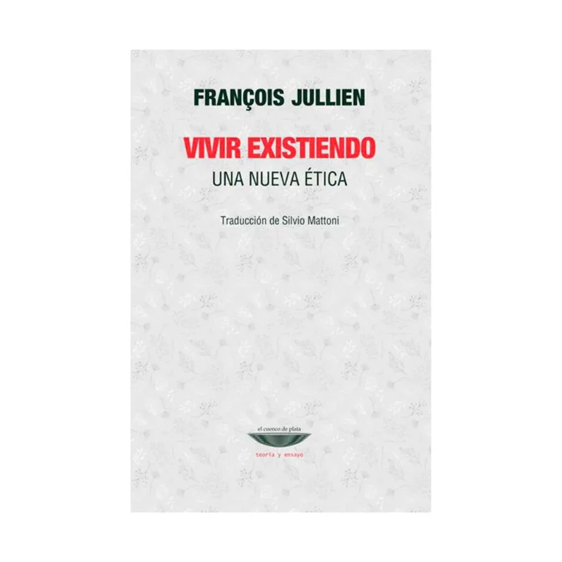 Vivir existiendo