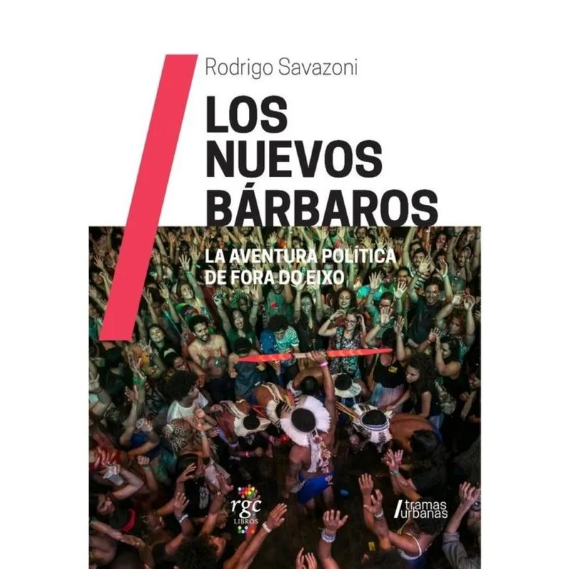 Los Nuevos Bárbaros - Espanhol